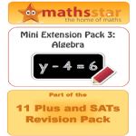 11 Plus & SATs Maths Extension Pack - Algebra